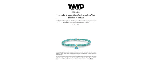 WWD, How to Incorporate Colorful Jewelry Into Your Summer Wardrobe