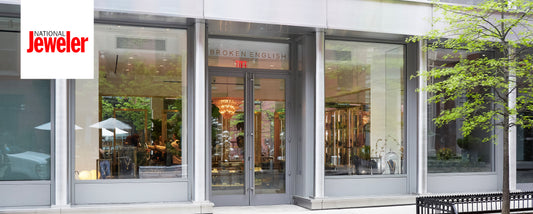 Broken English store in New York City featured in National Jeweler