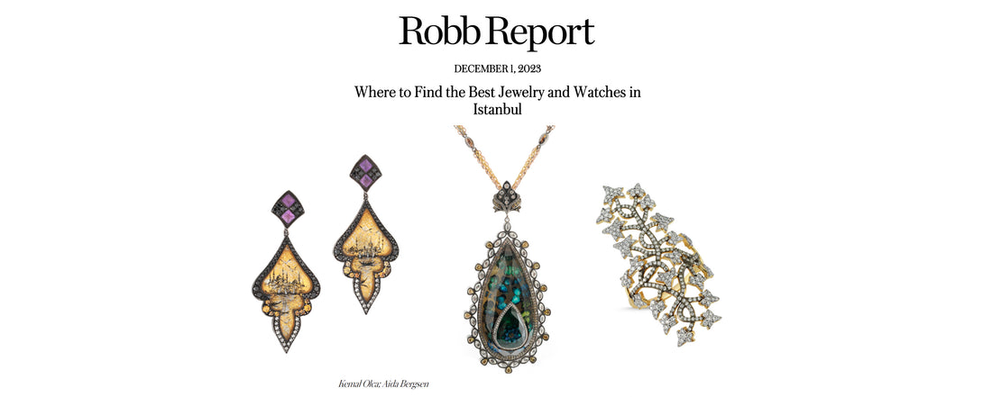 Broken English Jewelry featured in Robb Report, Where to Find the Best Jewelry and Watches in Istanbul by Victoria Gomelsky